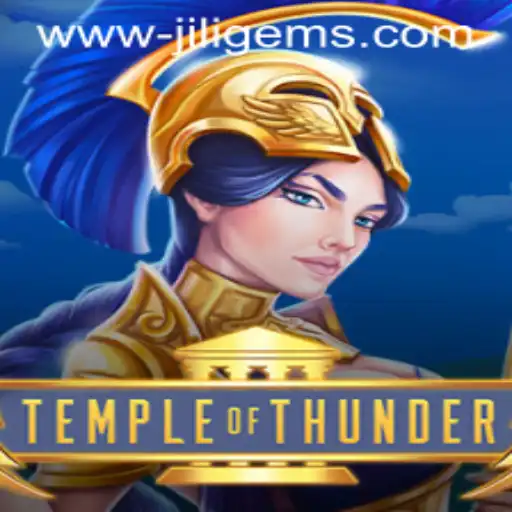 Unveiling the Mystical World of TempleofThunder: A Closer Look at JILIGems and Gameplay