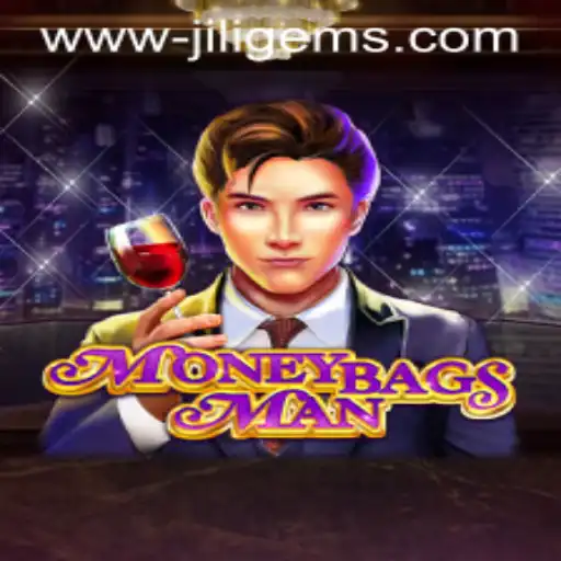 Explore the Thrilling World of MoneybagsMan: Uncover the Power of JILIGems