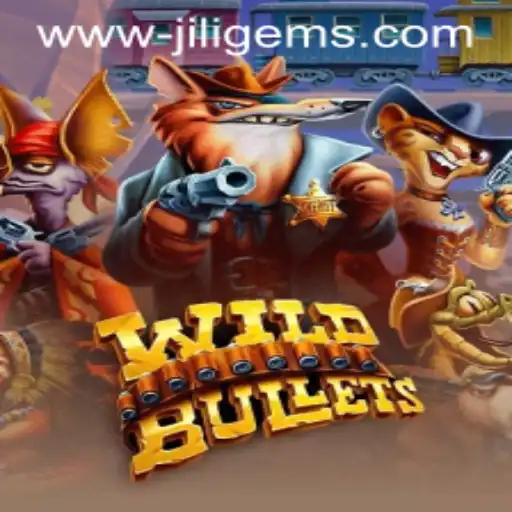 Unveiling the Thrilling World of WildBullets and the Allure of JILIGems